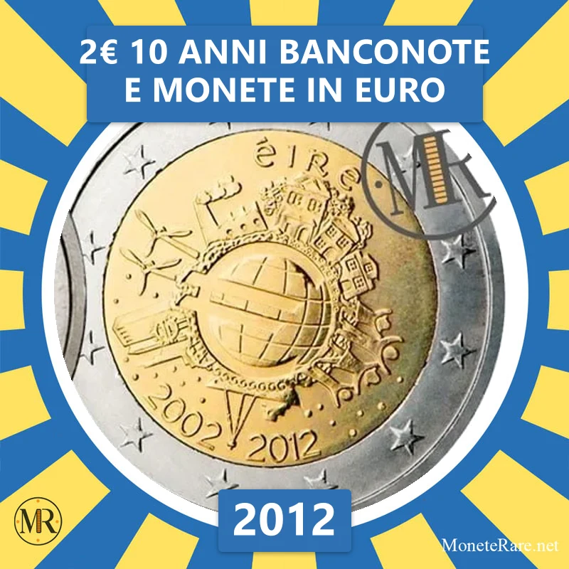 Irland 2€ 10 Jahre Euro-Banknoten und -Münzen 2012 Irland 2€ 10 Jahre Euro-Banknoten und -Münzen 2012 (Münzfoto)