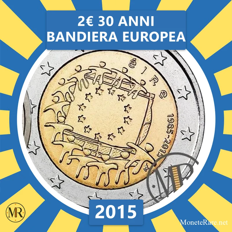 Irland 2€ 30 Jahre Europaflagge 2015 Irland 2€ 30 Jahre Europaflagge 2015 (Münzfoto)