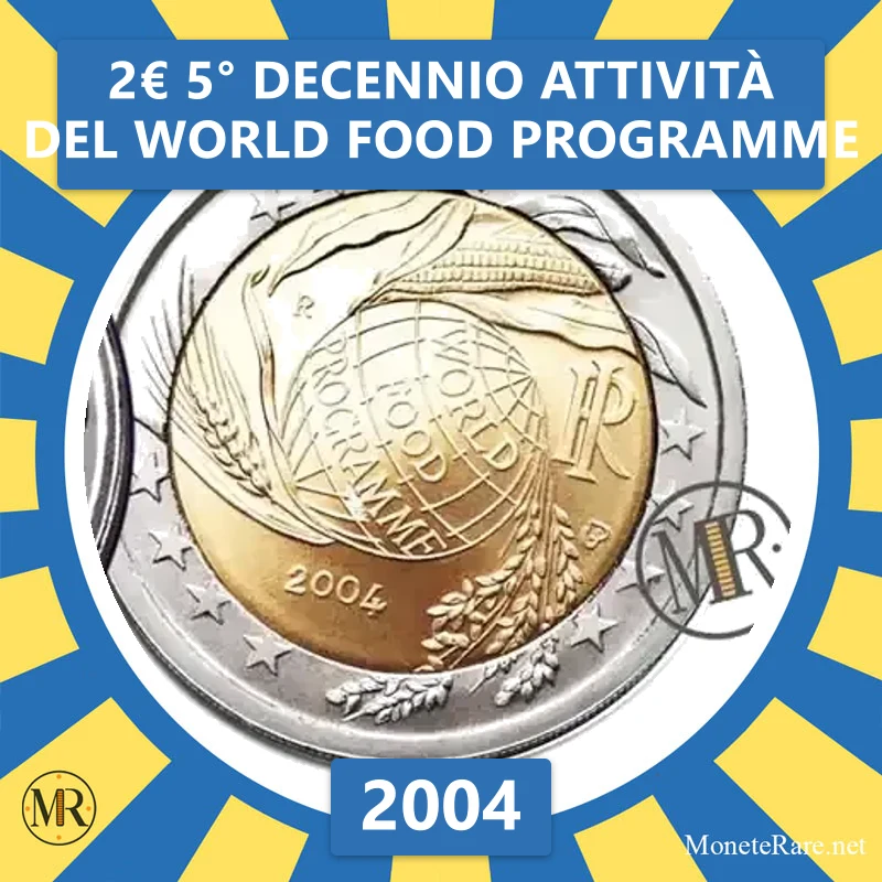 Italien 2€ 5. Jahrzehnt der Aktivitäten des World Food Programme 2004 (Münzfoto)