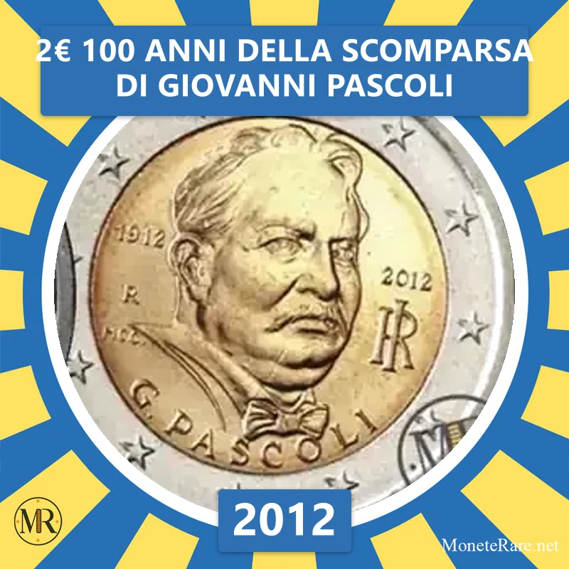 Italien 2€ 100 Jahre seit dem Tod von Giovanni Pascoli 2012 Italien 2€ 100 Jahre seit dem Tod von Giovanni Pascoli 2012 (Münzfoto)