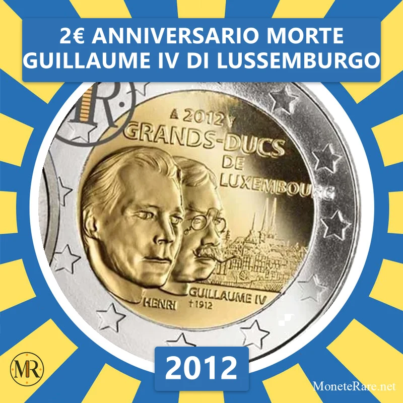Luxemburg 2€ Jahrestag des Todes von Guillaume IV. von Luxemburg 2012 (Münzfoto)