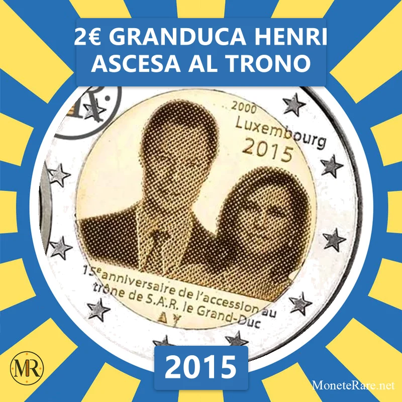 Luxemburg 2€ Granduca Henri Ascesa al Trono 2015 (Münzfoto)