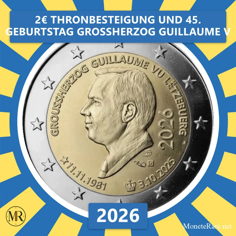 Luxemburg 2€ Thronbesteigung und 45. Geburtstag Großherzog Guillaume V 2026 (Münzfoto)