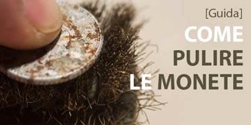come pulire le monete